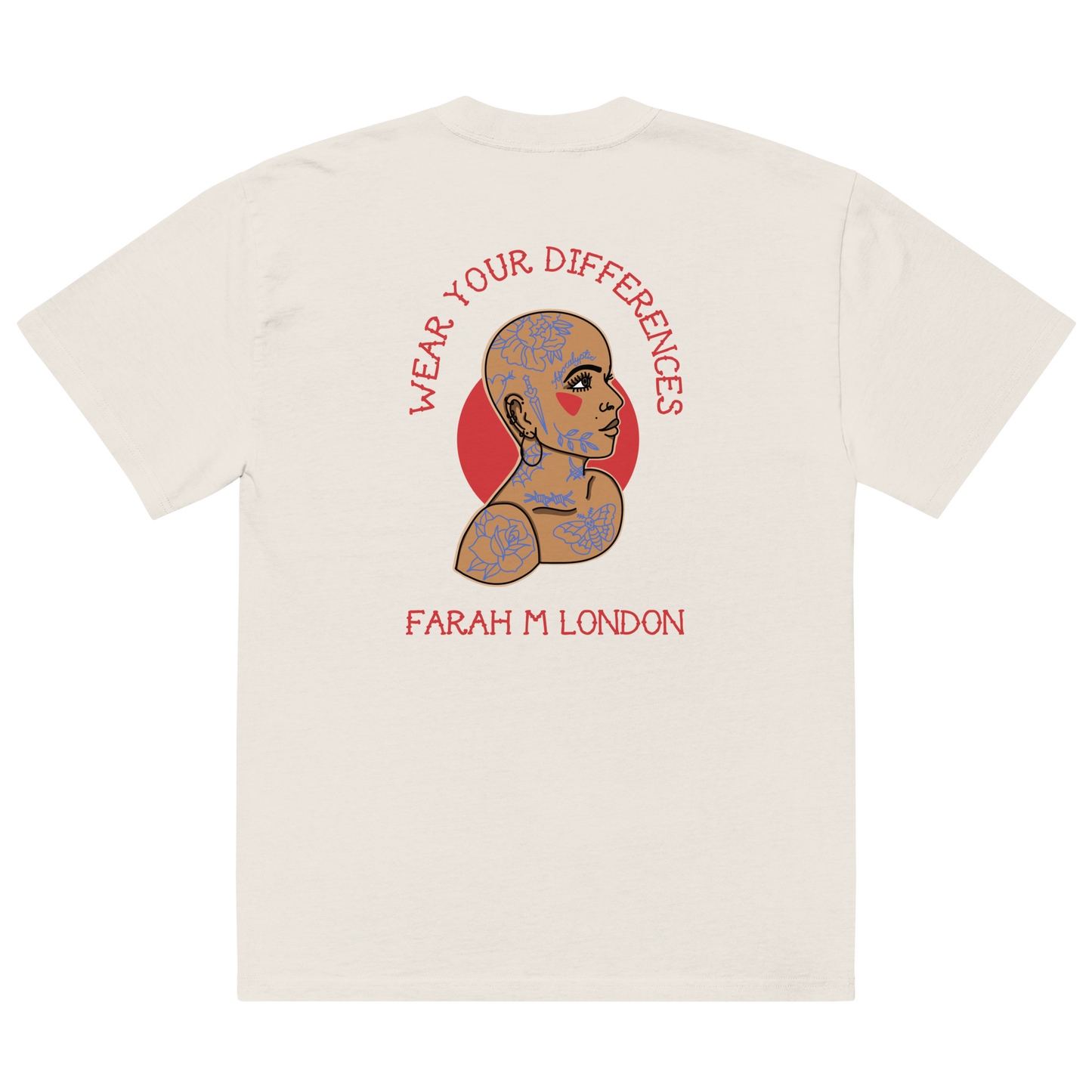 'Wear Your Differences' Tattooed Bald Woman Oversized t-shirt